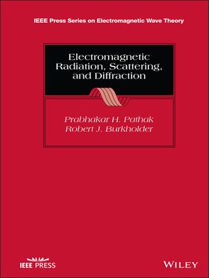 cover image of Electromagnetic Radiation, Scattering, and Diffraction